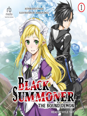 Black Summoner, Volume 1 - Audiobook
